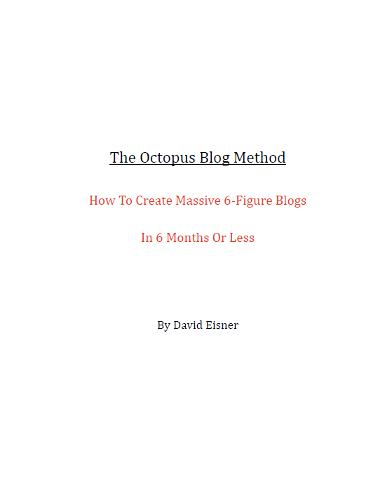 The Octopus Blog Method